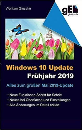 Windows 10 Update - Frühjahr 2019: Alles zum neuen Funktions-Update