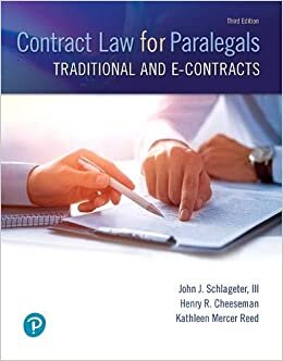 Contract Law for Paralegals: Traditional and e-Contracts