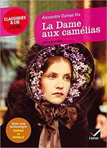 La Dame aux camelias (Classiques & Cie Lycée (96))
