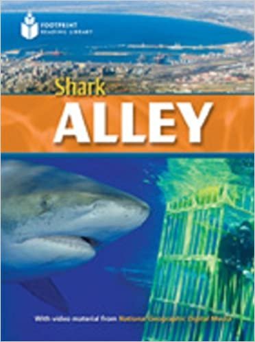 Shark Alley: Footprint Reading Library 6 (Footprint Reading Library: Level 6)