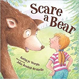 Scare a Bear