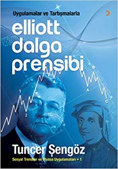Elliott Dalga Prensibi: Uygulamalar ve Tartışmalarla Sosyal Trendler ve Piyasa Uygulamaları - 1