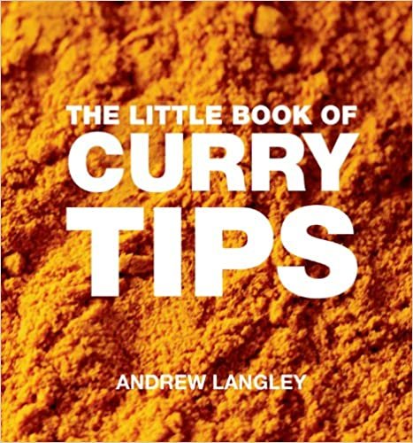 The Little Book of Curry Tips (Little Book Of... (Absolute Press))