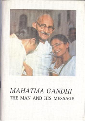 Mep;Mahatma Gandhi: The Man and His Message indir
