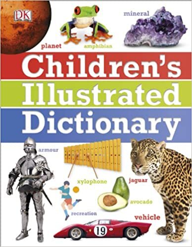 Children's Illustrated Dictionary (Dk)