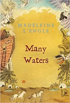 Many Waters (Madeleine L'Engle's Time Quintet): 4