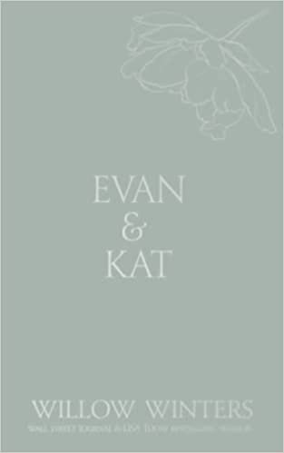 Evan & Kat: You Know I Love You (Discreet Series, Band 24)