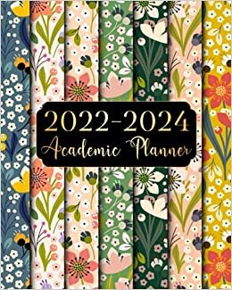 2022-2024 Academic Planner: July 2022 - June 2024 (24 Months) College Student Monthly Planner Calendar Schedule Organizer With Federal Holidays and inspirational Quotes (Kawaii Colorful Floral Cover)