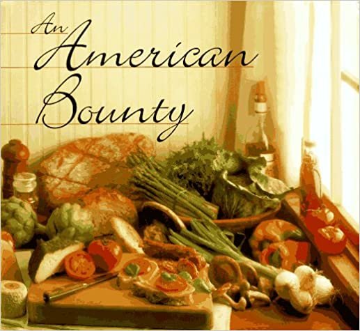 An American Bounty: Great Contemporary Cooking from the Culinary Institute of America indir
