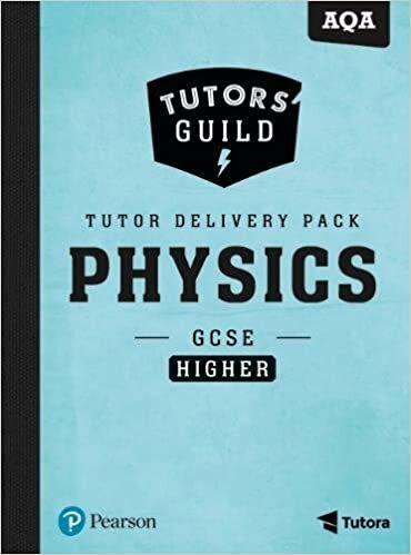 Tutors' Guild AQA GCSE (9-1) Physics Higher Tutor Delivery Pack indir