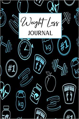 Weight Loss Journal: weight loss journal tracker, Daily Food And Exercise Planner, For Tracking Meals And Weight Loss, weight loss journal tracker, Food And Exercise Journal indir