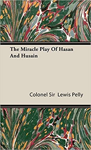 The Miracle Play Of Hasan And Husain indir