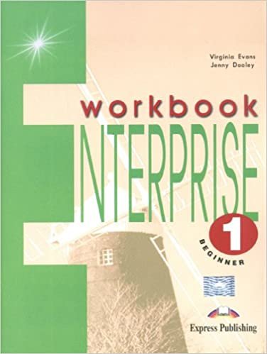 Enterprise 1 Beginner Workbook: Beginner Workbook Level 1