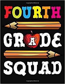 Fourth Grade Squad: Lesson Planner For Teachers Academic School Year 2019-2020 (July 2019 through June 2020)
