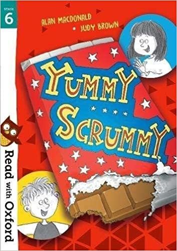 Macdonald, A: Read with Oxford: Stage 6: Yummy Scrummy