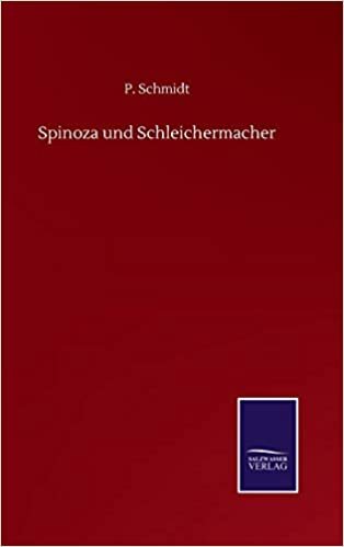Spinoza und Schleichermacher indir