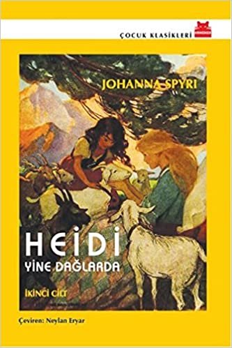 Heidi Yine Dağlarda: İkinci Cilt