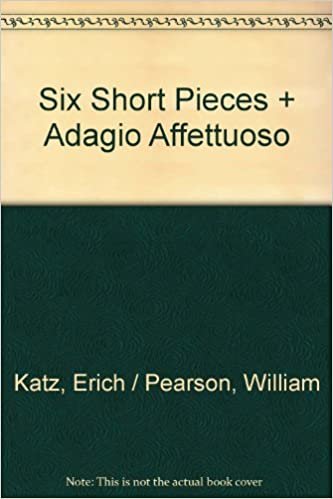 Sechs kurze Stücke + Adagio Affettuoso: 2 Sopran-Blockflöten / Alt-Blockflöte und Klavier. Spielpartitur.