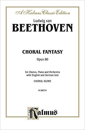 Choral Fantasy, Op. 80: Satb with Ssattb Soli (Orch.) (German, English Language Edition) (Kalmus Edition)