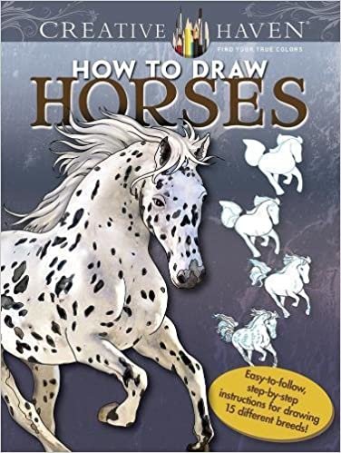 Creative Haven How to Draw Horses (Creative Haven Coloring Books) indir