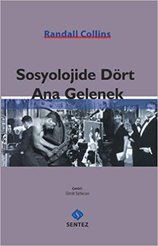 Sosyolojide Dört Ana Gelenek indir