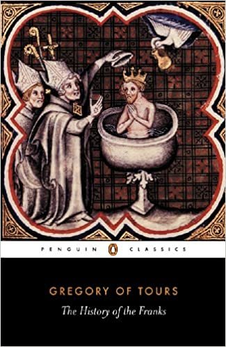 The History of the Franks (Penguin Classics)