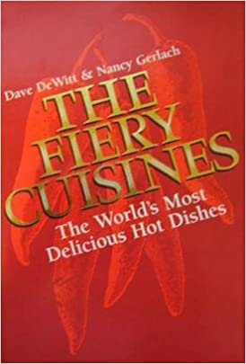 The Fiery Cuisines: World's Most Delicious Hot Dishes indir