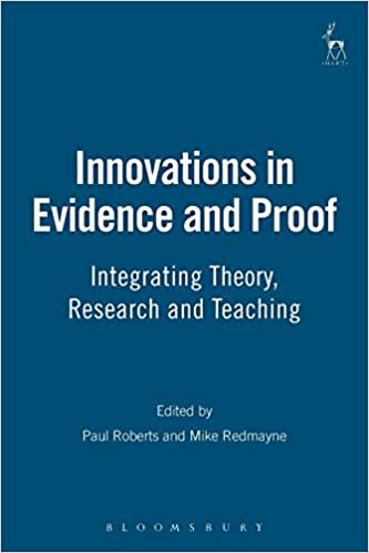 Innovations in Evidence and Proof