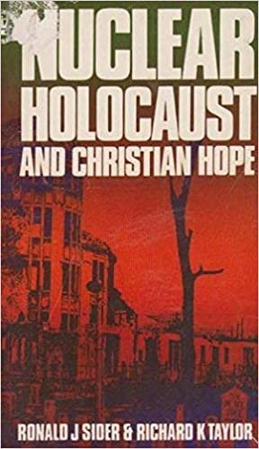 Nuclear Holocaust and Christian Hope (Hodder Christian paperbacks) indir