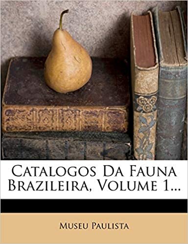 Catalogos Da Fauna Brazileira, Volume 1...