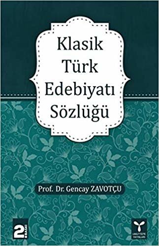Klasik Türk Edebiyatı Sözlüğü indir