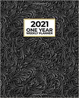 2021 One Year Weekly Planner: Gothic Steampunk Vines Classic Black 3D | Annual Calendar | Perfect for Work Home Students Teachers | Weekly Views to ... (Dark Art Planners, Notebooks and Journals)