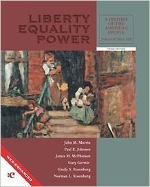 Liberty, Equality, Power: Vol 2: A History of the American People