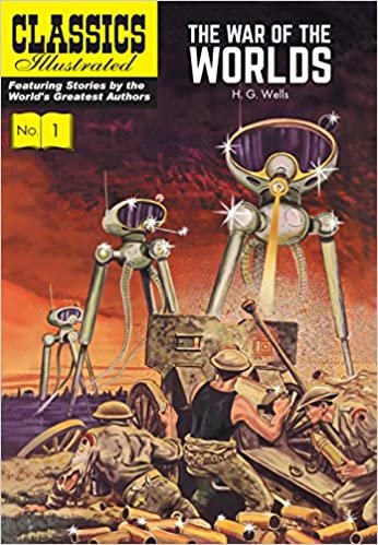 The War of the Worlds (Classics Illustrated, Band 1)