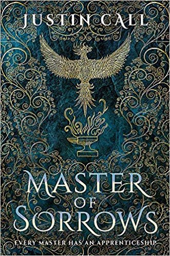 Master of Sorrows: The Silent Gods Book 1