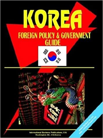 Korea South Foreign Policy and Government Guide indir