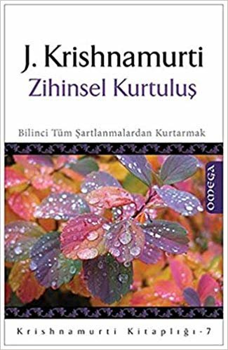 Zihinsel Kurtuluş: Krishnamurti Kitaplığı - 7 indir