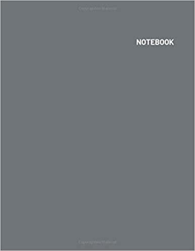 Notebook: Blank Notebook - Large (8.5 x 11 inches) - 110 Pages - Ash Cover ( Daily Paperback Notebook - Journal - Diary Book - Book For Gift )