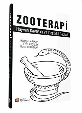 Zooterapi: Hayvan Kaynaklı ve Destekli Tedavi indir