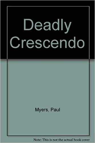 Deadly Crescendo