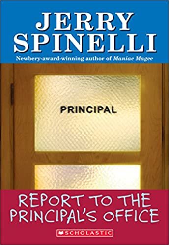 Report to the Principal's Office (School Days Series)