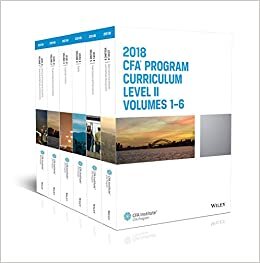 CFA Program Curriculum 2018 Level II: Volumes 1 - 6 Box Set (CFA Curriculum 2018)
