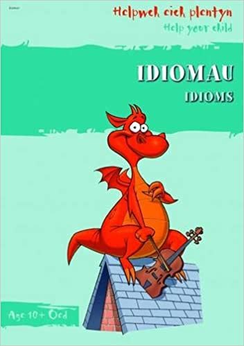 Idiomau/idioms (Helpwch Eich Plentyn/Help Your Child) indir