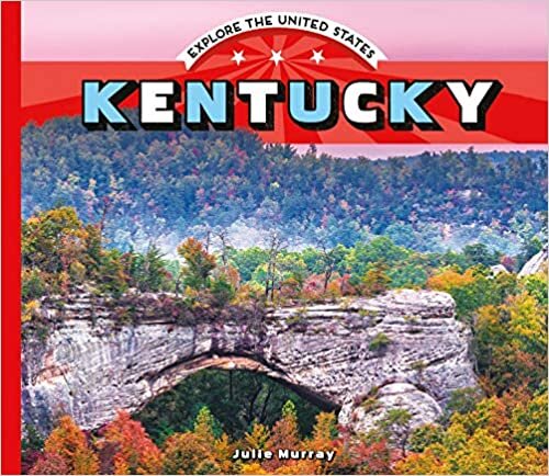 Kentucky (Explore the United States) indir