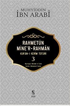Rahmetün Miner Rahman-Kuranı Kerim Tefsiri 3