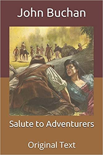 Salute to Adventurers: Original Text