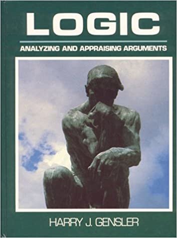 Logic: Analyzing and Appraising Arguments: Analysing and Appraising Arguments