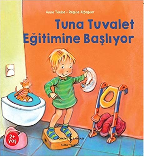 Tuna Tuvalet Egitimine Basliyor