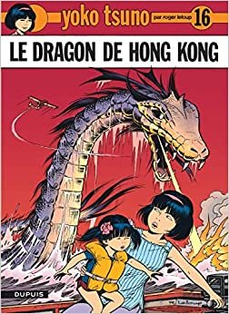 Yoko Tsuno 16/Le Dragon De Hong Kong indir