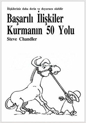 BAŞARILI İLİŞKİLER KURMANIN 50 YOLU